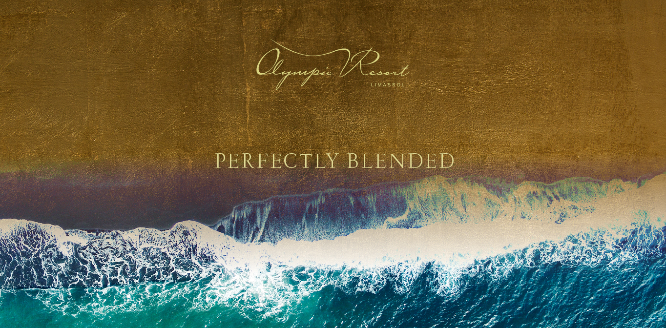 Perfectly Blended | Olympic Resort Limassol, Cyprus
